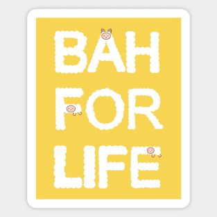 Bah for Life Magnet